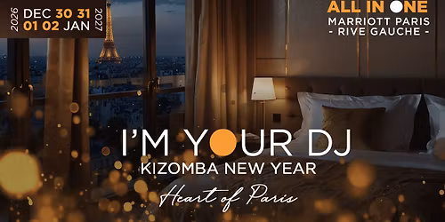 KIZOMBA NEW YEAR 2026 - NEXT CHAPTER - PARIS 
