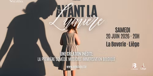 Avant la Lumi\u00e8re | Com\u00e9die Musicale Immersive