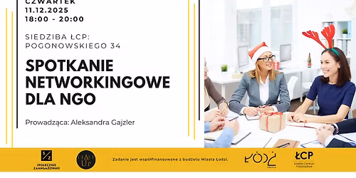 \u015awi\u0105teczne spotkanie networkingowe dla NGO i organizacji spo\u0142ecznych