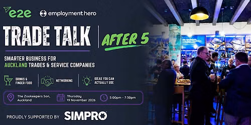 Trade Talk | After 5 - Smarter Business for Auckland Trades & Service
