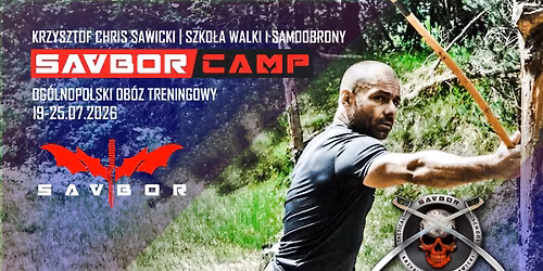 SAVBOR SUMMER CAMP 2026 - Krzysztof Chirs Sawicki