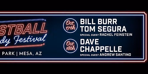 Fastball Comedy Festival: Bill Burr & Tom Segura - Saturday
