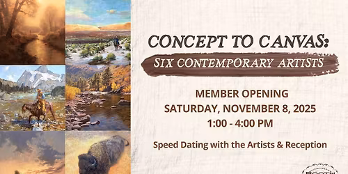 Member Opening: Concept to Canvas: Six Contemporary Artists & say Farewell to Seth Hopkins