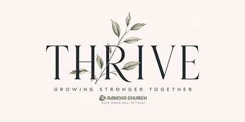 Rancho Church Marriage Retreat 2026