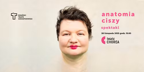 Anatomia ciszy - spektakl