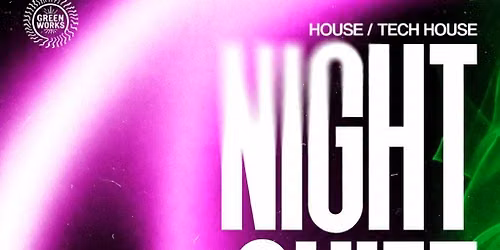 All In Presents: Night Shift