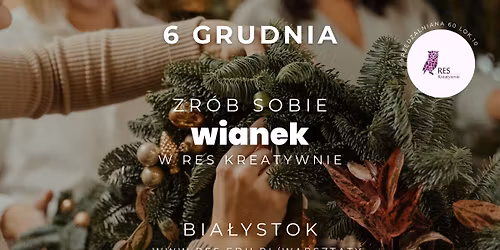 Warsztaty robienia wiank\u00f3w | 06.12