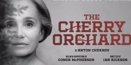 The Cherry Orchard