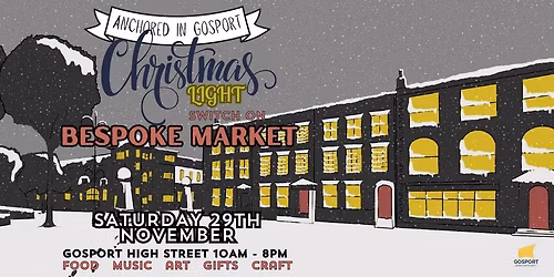Gosport Christmas Light Switch On W\/ Bespoke Market!