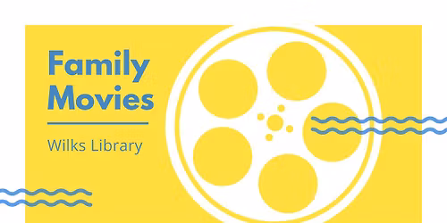 Wilks: Family Movie