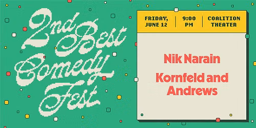 2ND BEST FEST \/ Kornfeld and Andrews \/ Coalition Theater