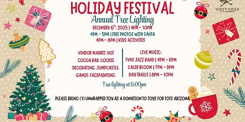 Forty Niner Annual Holiday Festival & Tree Lighting