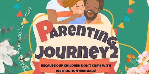 PARENTING JOURNEY 2:  ZOOM & IN-PERSON