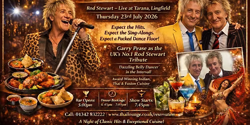 The Ultimate Rod Stewart Experience + a dazzling Belly Dancer \ud83c\udf1f