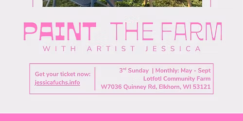 Paint the Farm at Lotfotl Community Farm