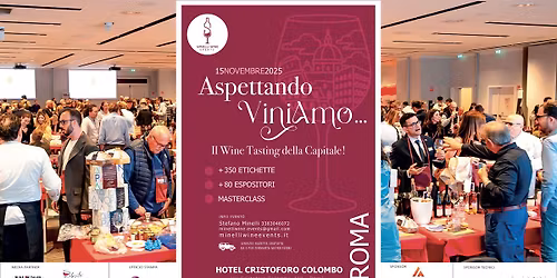 Aspettando ViniAmo... il Wine Tasting della Capitale