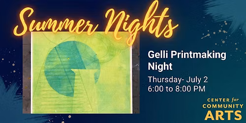 Summer Nights: Gelli Printmaking Night