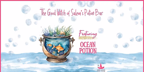 August Potion of the Month: Ocean Potion