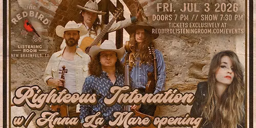 Righteous Intonation w\/ Anna La Mare @ The Redbird - 7:30 pm