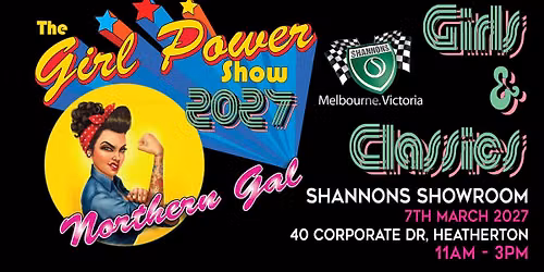 Northern Gal : Girl Power Show 2027