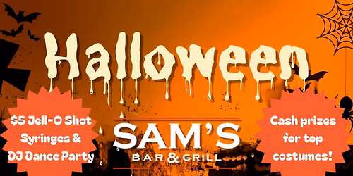 Halloween at Sam's Bar & Grill 