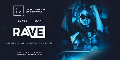 RAVE \u2192 EPIC Prague