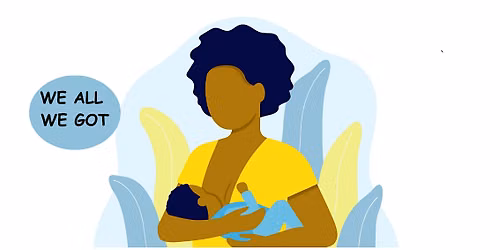 Black Breastfeeding Week Celebration - Tremont