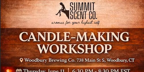 Candle Making Workshop at Woodbury Brewing Company