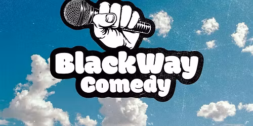 BlackWay Comedy
