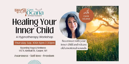 Healing Your Inner Child Hypnotherapy Workshop