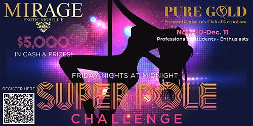 Super Pole Challenge Pole Dance Competition @ Mirage & Pure Gold!