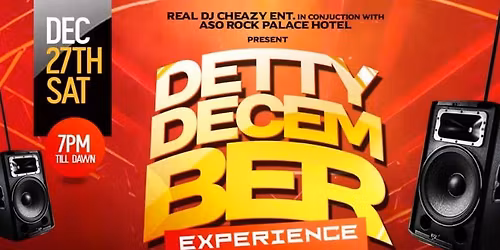DETTY DECEMBER EXPERIENCE WITH REALDJCHEAZYTOH