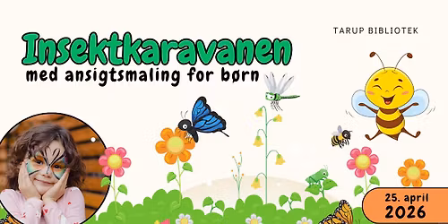 Insektkaravanen - med ansigtsmaling for b\u00f8rn