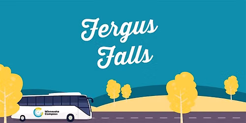 West Central Roadshow - Fergus Falls
