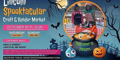 Lincoln Spooktacular Craft and Vendor Market