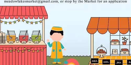 Meadow Lakes Outdoor Summer Market \u2013 Every Thursday!