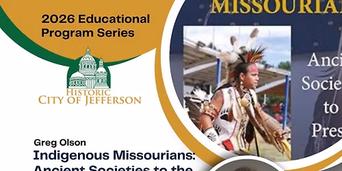 Indigenous Missourians: Ancient Societies to the Present