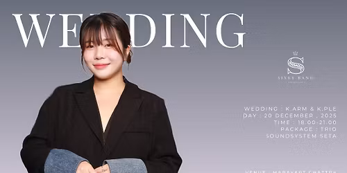 Wedding :  K.Arm & K.Ple \ud83d\udc8d