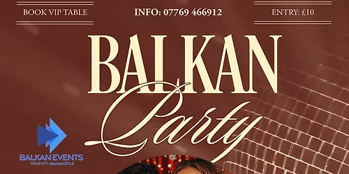 BALKAN Party LIVERPOOL - Women's Day Celebration