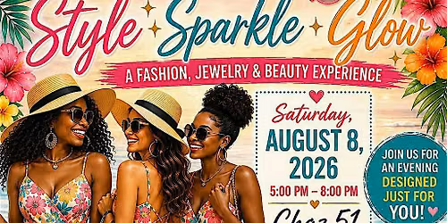 Style, Sparkle and Glow