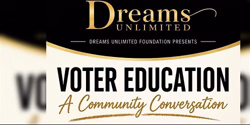 Voter Education: A Community Conversation