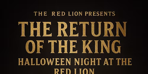 The Return Of The King - Halloween Night