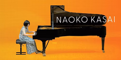 Naoko Kasai: Colors of Sound: An Evening of Piano Imagery