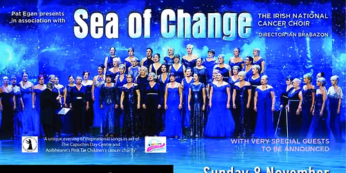 Sea Of Change Plus Very Special Guests 