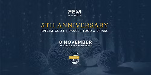 FEM 5th Anniversary Party