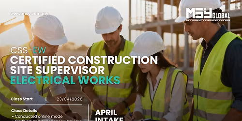 CSS-EW METHOD 1(A) - CERTIFIED CONSTRUCTION SITE SUPERVISOR