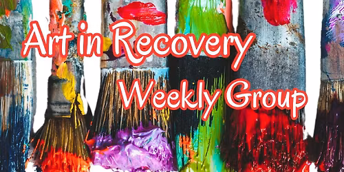 Art in Recovery Weekly Group