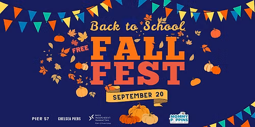 Back to School Fall Fest @ Pier 57