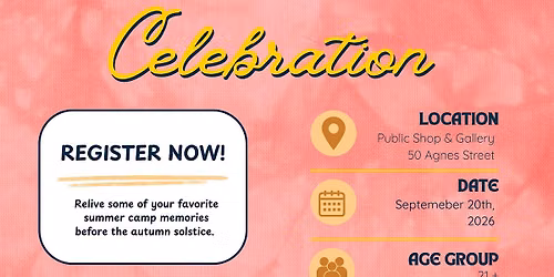 Summer Camp: An end of summer celebration for adults!