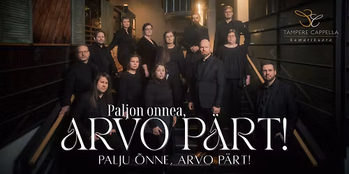 Paljon onnea, Arvo P\u00e4rt! - Palju \u00f5nne, Arvo P\u00e4rt!